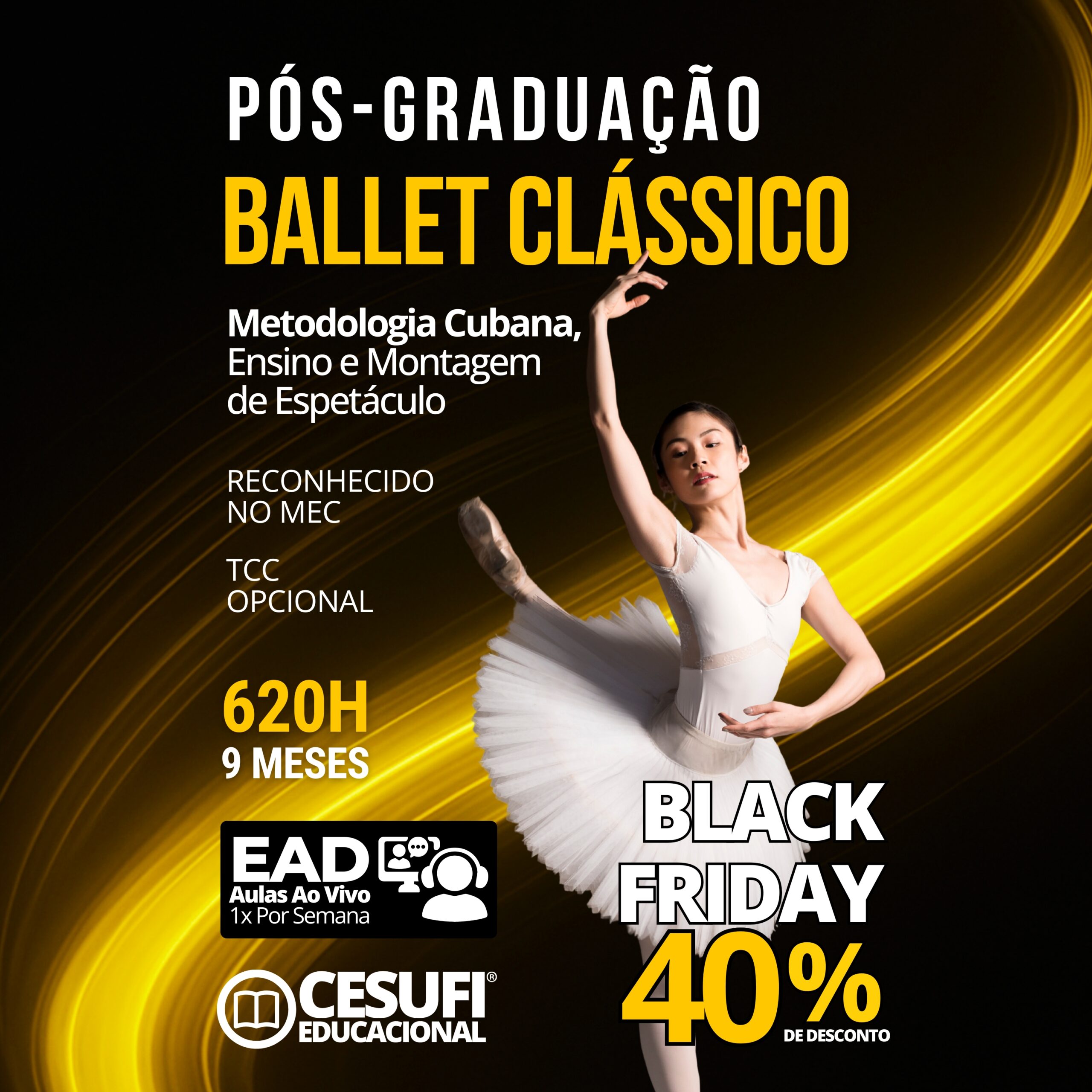 ADS05 - Ballet Clássico Metodologia Cubana, Ensino e Montagem de Espetáculo - NOV25