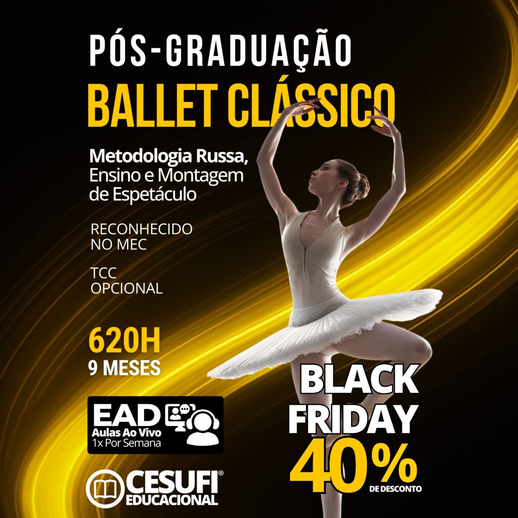 ADS05 - Ballet Clássico Metodologia Russa, Ensino e Montagem de Espetáculo - NOV25