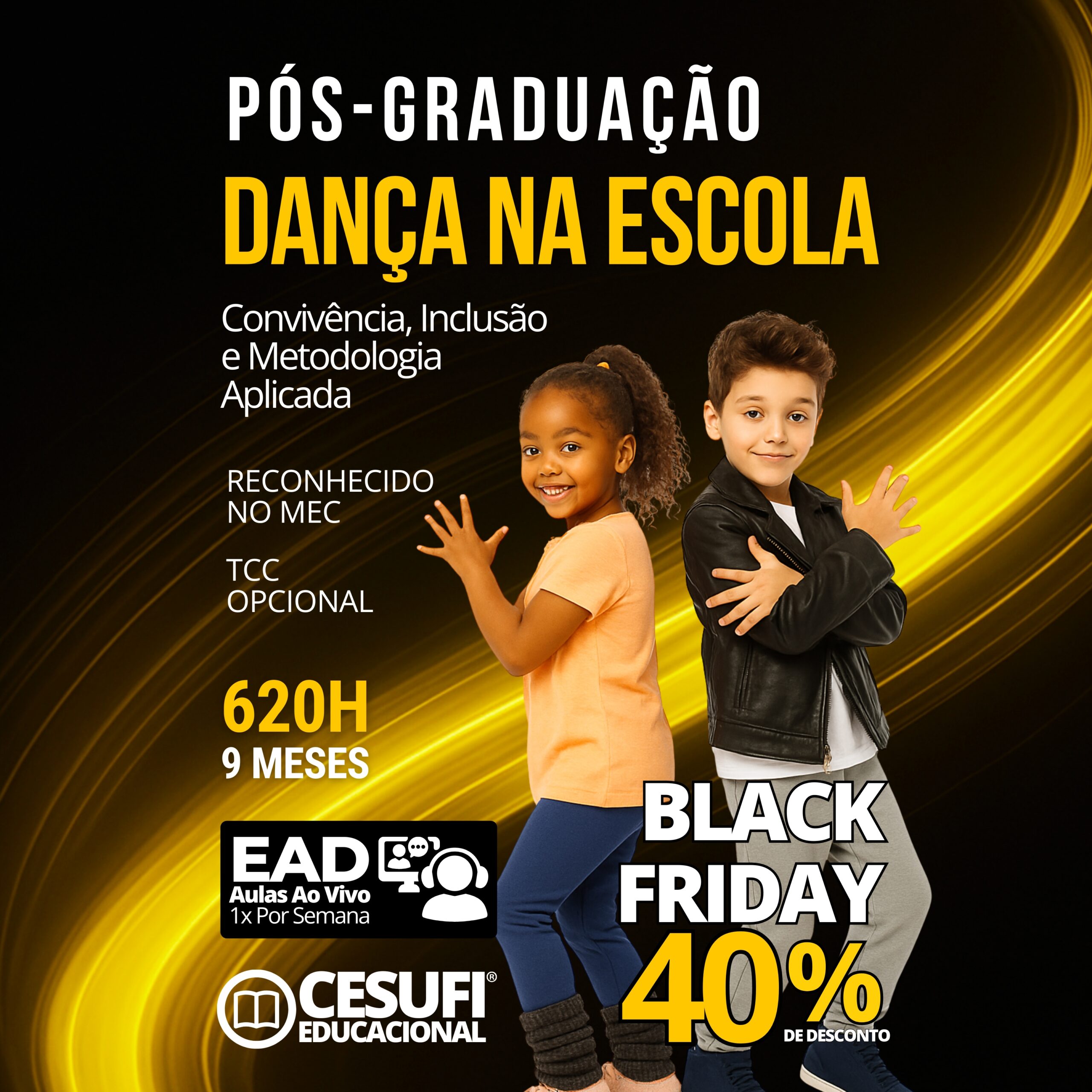 ADS05 - Dança na Escola Convivência, Inclusão e Metodologia Aplicada - NOV25