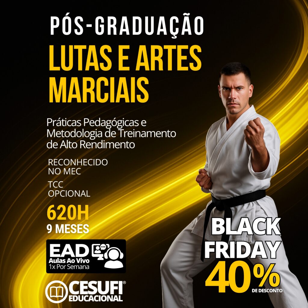 ADS05 - Lutas e Artes Marciais Práticas Pedagógicas e Metodologia de Treinamento de Alto Rendimento - NOV25