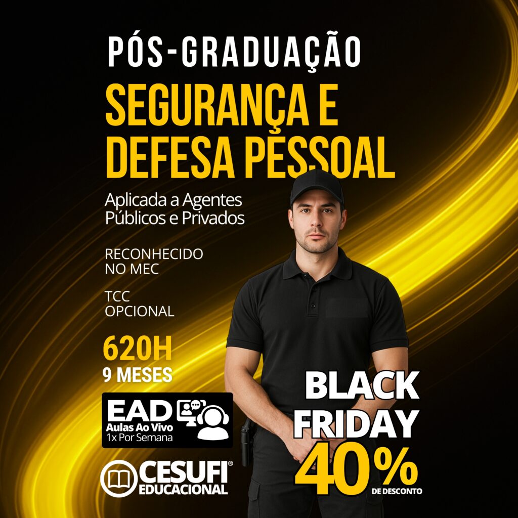 ADS05 - Segurança e Defesa Pessoal Aplicada a Agentes Públicos e Privados - NOV25